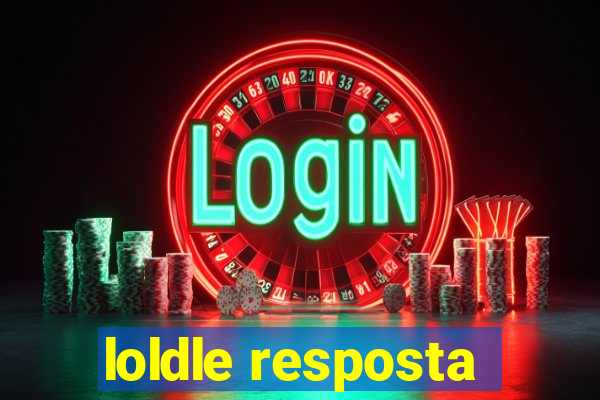 loldle resposta